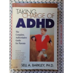 Russell A. Barkley - Taking Charge of ADHD
