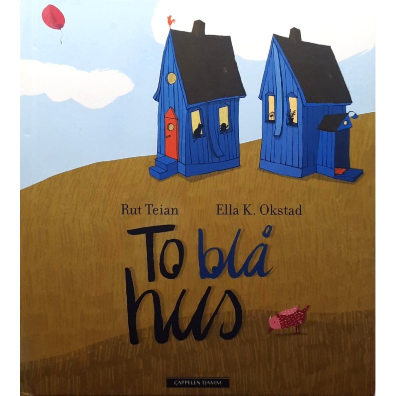 Rut Teian og Ella K. Okstad - To bl� hus (Innbundet)