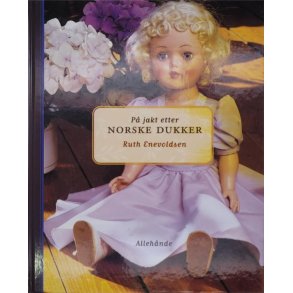 Ruth Enevoldsen - P jakt etter norske dukker