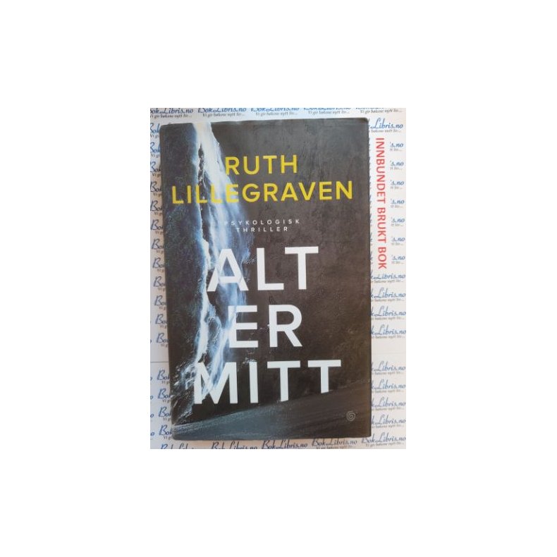Ruth Lillegraven - Alt er mitt