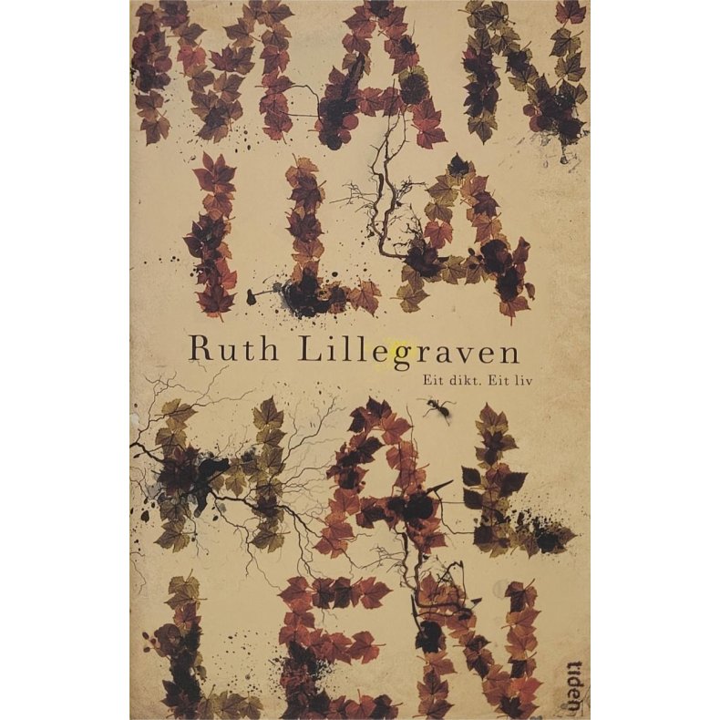 Ruth Lillegraven - Manilahallen. Eit dikt. Eit liv