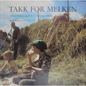 Ruth Marcussen Kielland - Takk for melken