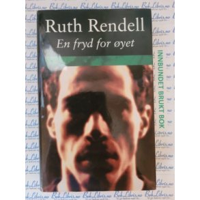 Ruth Rendell - En fryd for yet (Brukte bker)