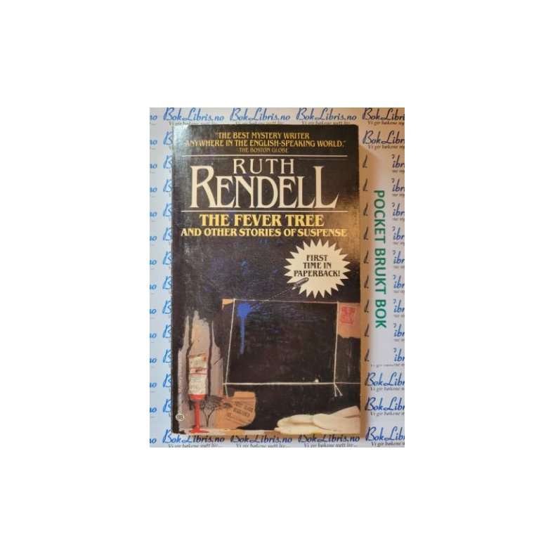 Ruth Rendell - The fever tree and other suspense