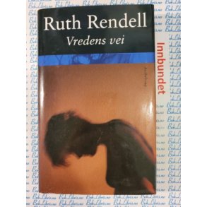 Ruth Rendell - Vredens vei