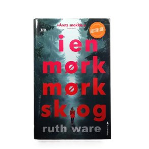 Ruth Ware - I en m�rk m�rk skog - Innbundet