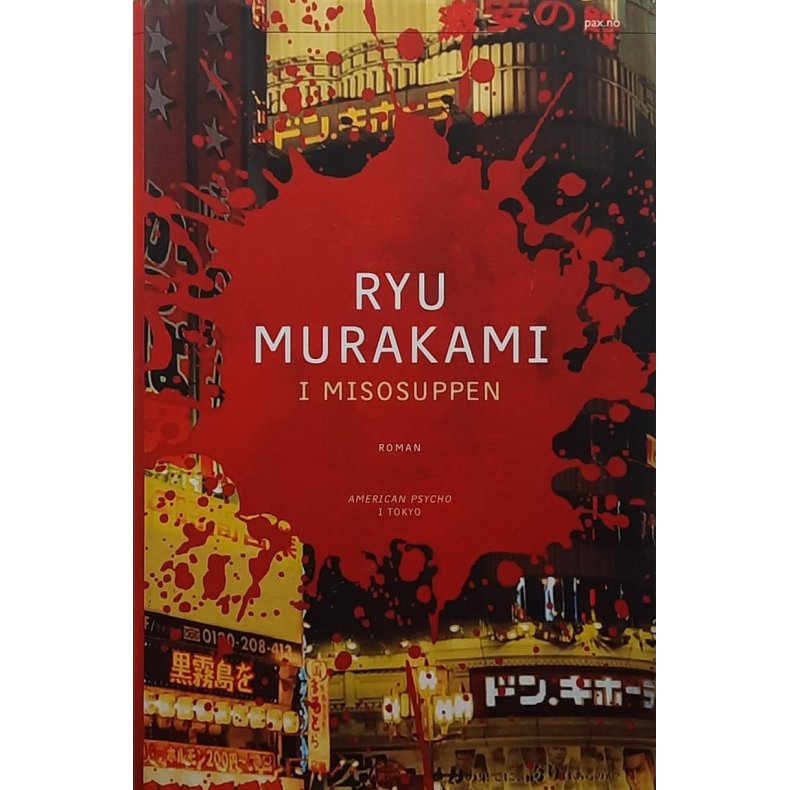 Ryu Murakami - I Misosuppen