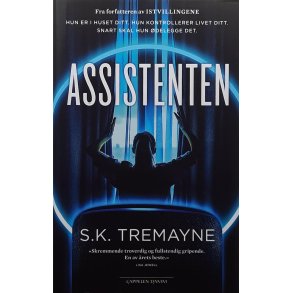 S. K. Tremayne - Assistenten