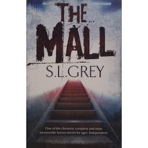 S. L. Grey - The Mall
