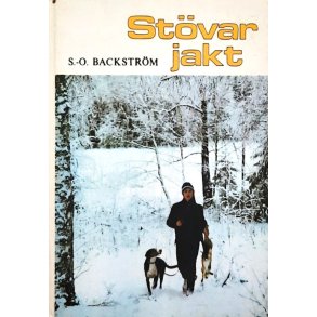 S. O. Backstr�m - St�varjakt (Innbundet)