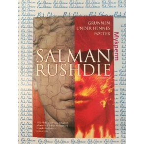 Salman Rushdie - Grunnen under hennes ftter (Heftet)