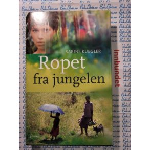 Sabine Kuegler - Ropet i jungelen