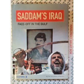 Saddam's Iraq: Face-Off in the Gulf