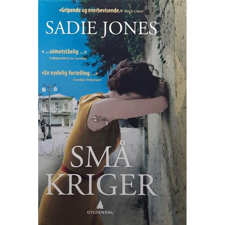 Sadie Jones - Sm� kriger - Innbundet