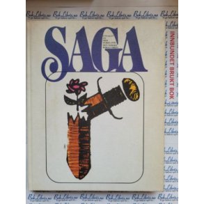 Saga - fire norrne sagaer utvalgt av Odd Nordland