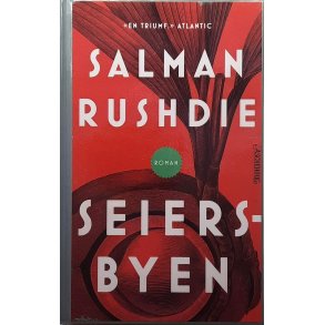 Salman Rushdie - Seiersbyen (Innbundet)