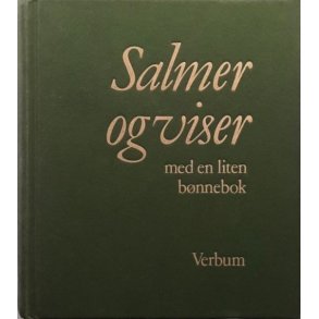 Salmer og Viser med en liten b�nnebok - Innbundet