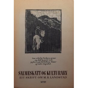 Salmeskatt og kulturarv - Eit skrift om M. B. Landstad