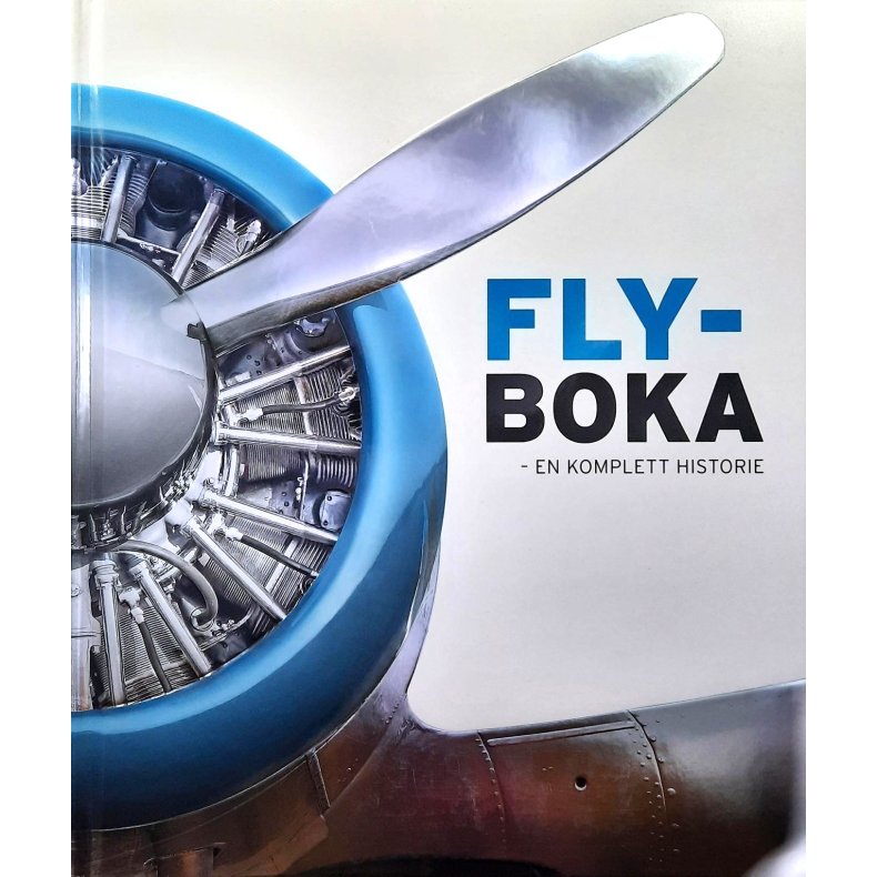 Sam Atkinson m.fl. (red) - Flyboka - en komplett historie (Innbundet)