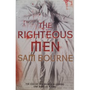 Sam Bourne - The righteous men