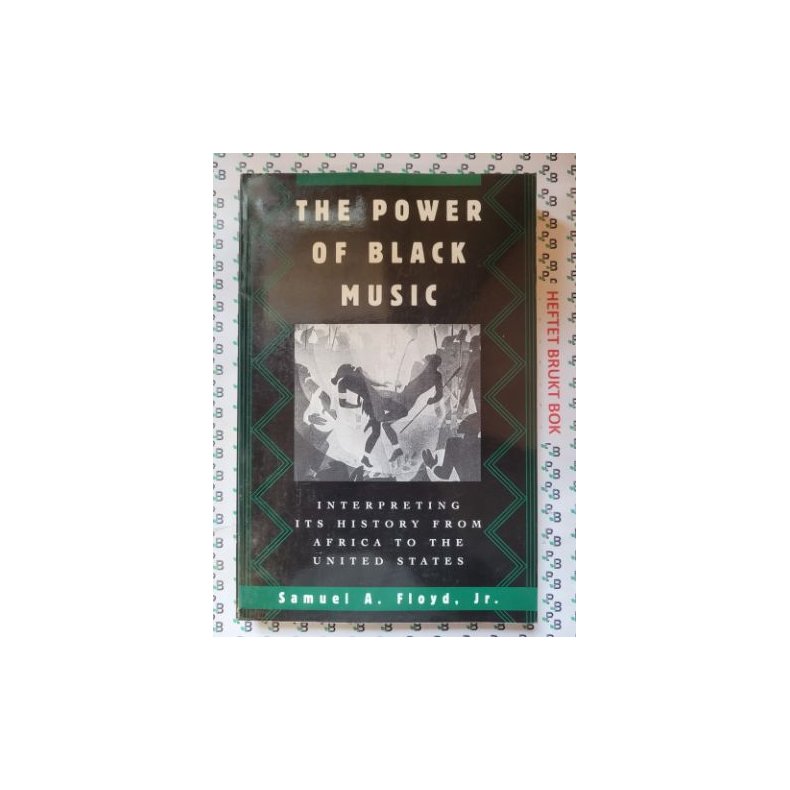 Samuel A. Floyd Jr. - The Power of Black Music