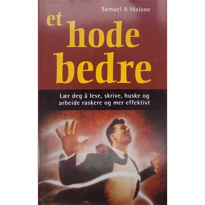 Samuel A. Malone - Et hode bedre