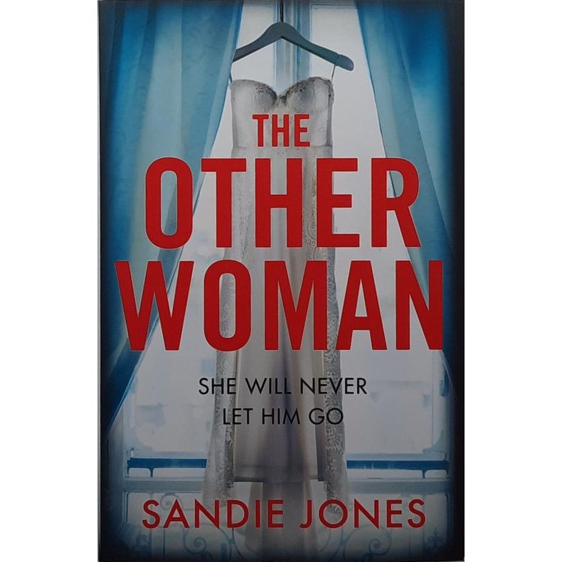 Sandie Jones - The other woman