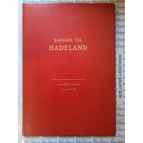 Sangen til Hadeland - Bygdebok om Brandbu1957-58
