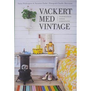 Sania Hedengren - Vackert med vintage