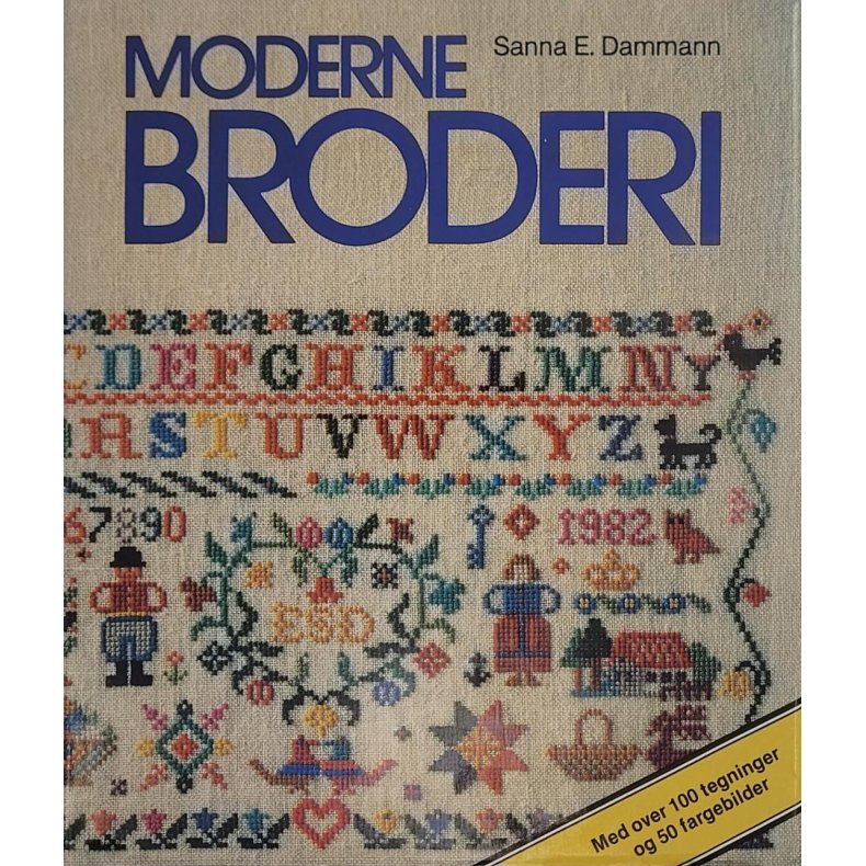 Sanna E. Dammann - Moderne broderi (Innb.)