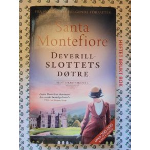Santa Montefiore - Deverillslottets dtre