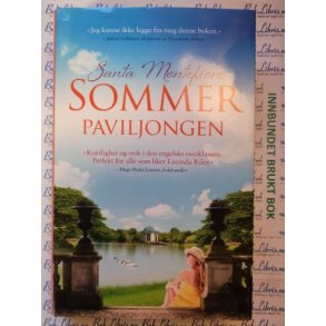 Santa Montefiore - Sommerpaviljongen (Innbundet)