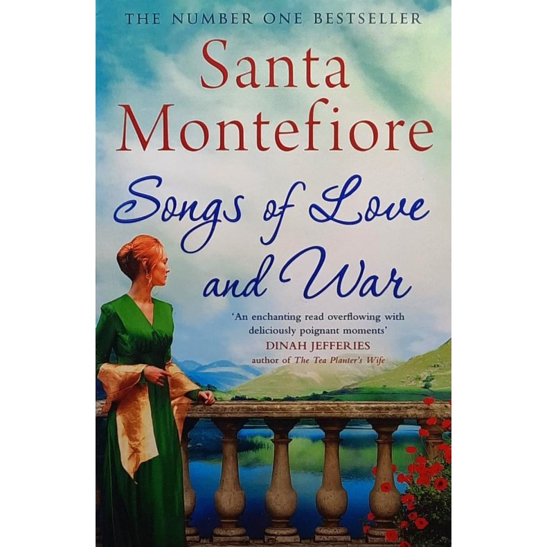 Santa Montefiore - Songs of Love and War