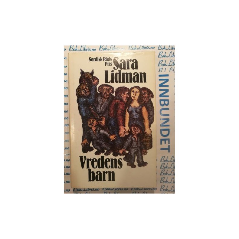 Sara Lidman - Vredens barn