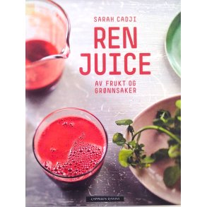 Sarah Cadji - Ren juice av frukt og grnnsaker