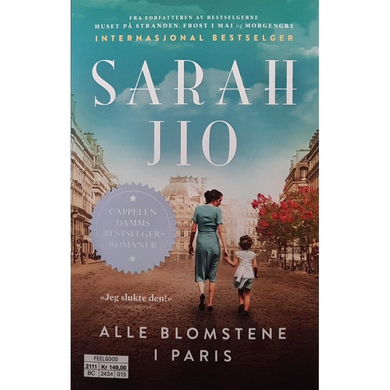 Sarah Jio - Alle blomstene i Paris (Heftet)