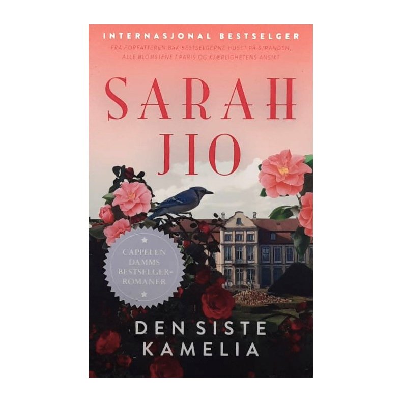 Sarah Jio - Den siste Kamelia (Heftet)