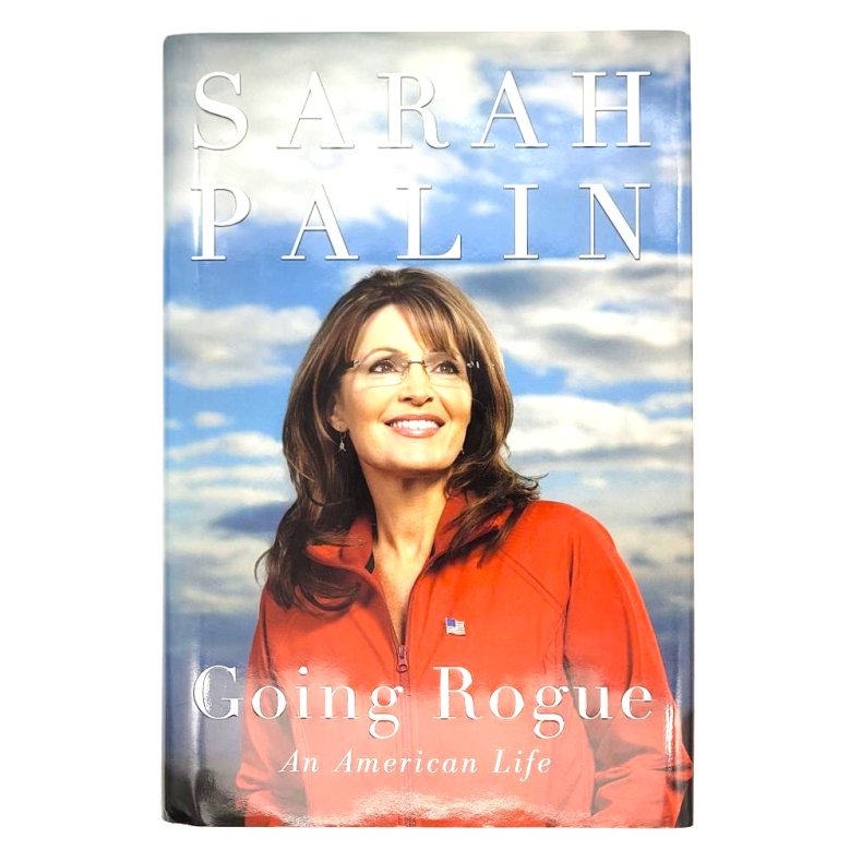 Sarah Palin - Going Rouge - An American Life