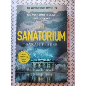 Sarah Pearse - The Sanatorium (Detective Elin Warner #1)