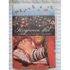 Sarita Mandanna - Hegrenes dal (Innbundet)