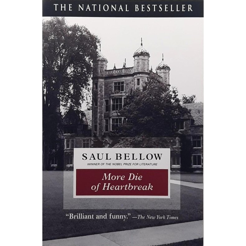 Saul Bellow - More Die of Heartbreak (Heftet)