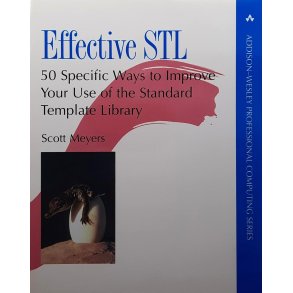 Scott Meyers - Effective STL: 50 Specific ways to improve your use of the Standars Template Library