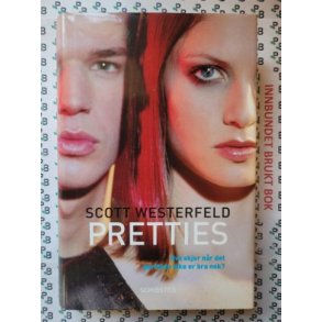 Scott Westerfeld - Pretties (I)