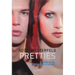 Scott Westerfeld - Pretties (Innb.)