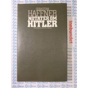 Sebastian Haffner - Notater om Hitler