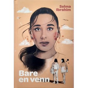 Selma Ibrahim - Bare en venn