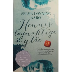 Selma Lnning Aar - Hennes lgnaktige ytre - Heftet