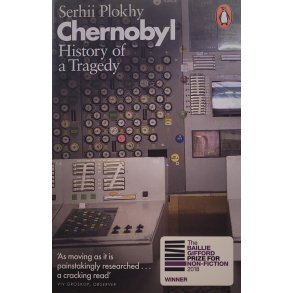 Serii Plokhy - Chernobyl - History of a Tragedy