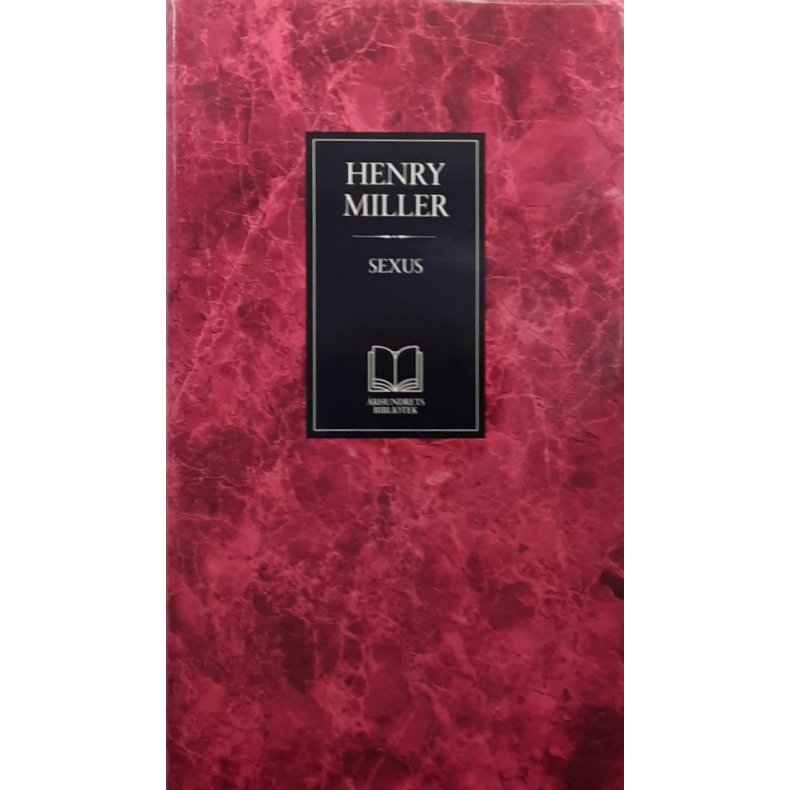 Sexus - Henry Miller - Bruktbok - Innbundet