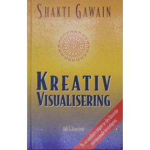 Shakti Gawain - Kreativ visualisering